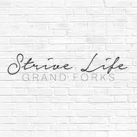 Strive Life Grand Forks