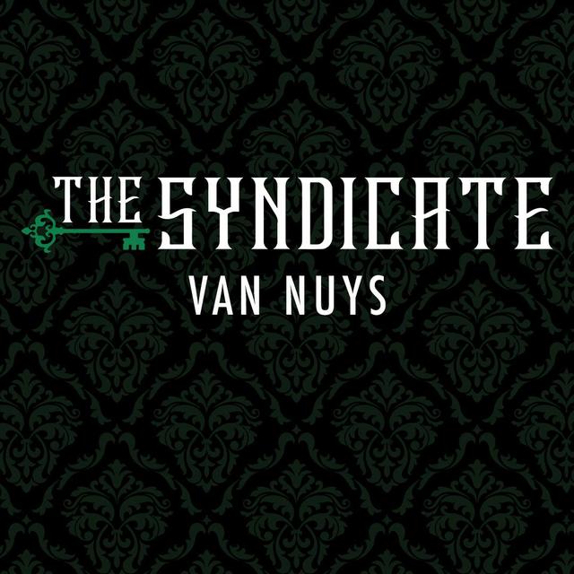 The Syndicate - Van Nuys